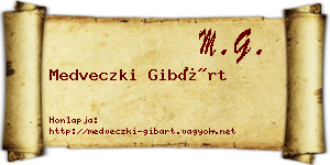 Medveczki Gibárt névjegykártya